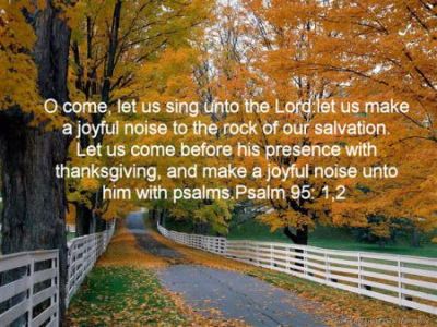 Psalm 95:1-2 From Dr J's Apothecary Shoppe